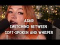 Switching between softspoken and whisper asmr
