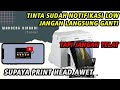 TINTA epson EPSON D830 SUDAH HABIS SEBAIKNYA SEGERA DIGANTI SUPAYA PRINT HEAD AWET | SHARING SANTAI