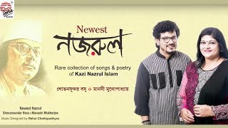 newest nazrul songs recitation shovansundar manashi kazi nazrul islam