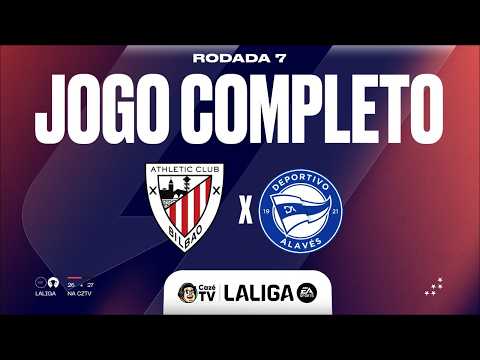 JOGO COMPLETO: ATHLETIC BILBAO X ALAVÉS | LALIGA 26/27 | 7ª RODADA