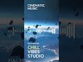 Cinematic Ambient Music 🌌 1 Hour Emotional & Inspiring Space Vibes
