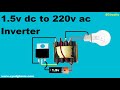 1.5v to 220AC inverter circuit
