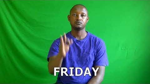 Zambian Sign Language-Lesson 7: Days of the week