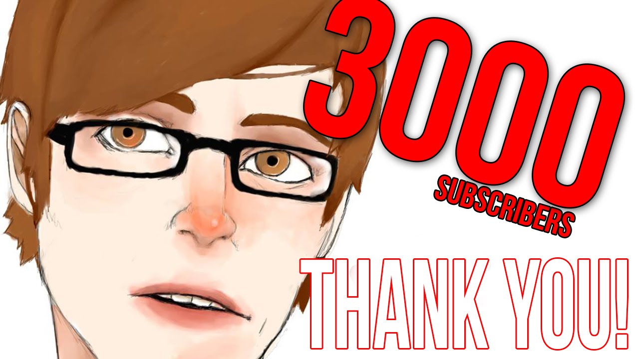 3000 Subscriber THANK YOU!