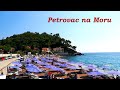 Petrovac na Moru Montenegro - idealne miejsce na wakacje w Czarnogórze!