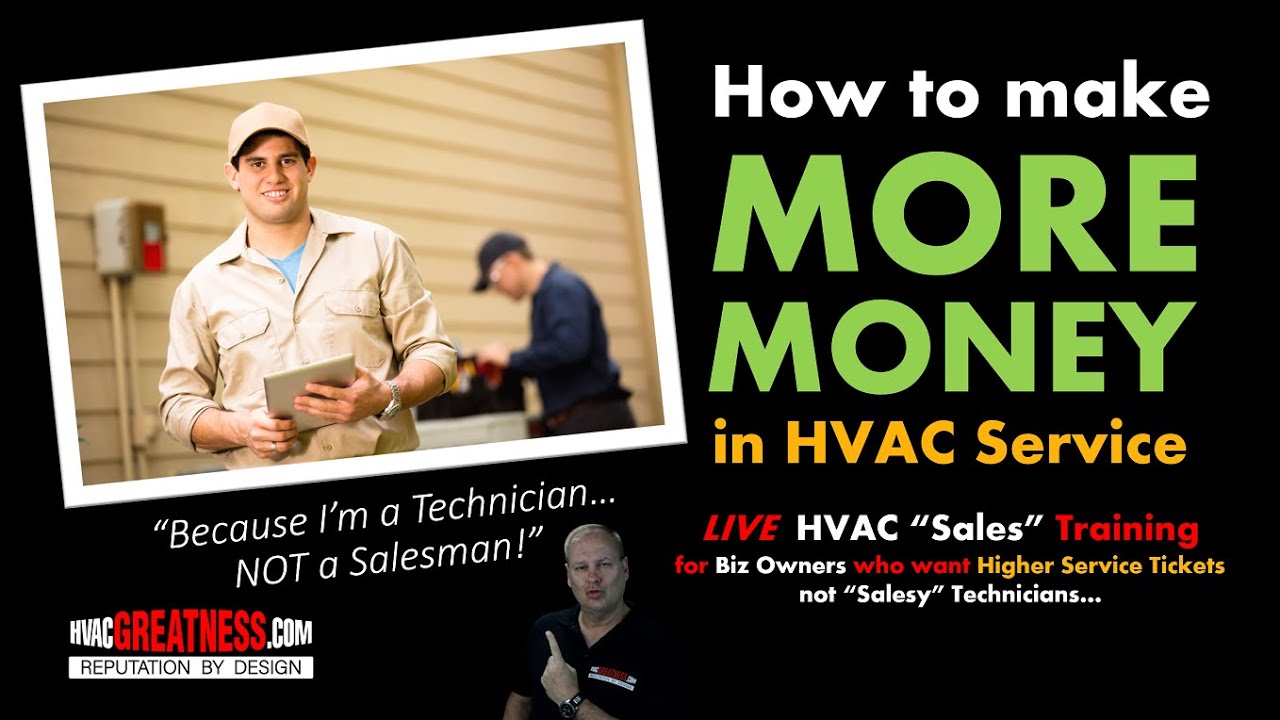 Make MORE Money in HVAC Service without Selling