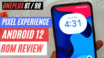 ANDROID 12 ROM REVIEW - PIXEL EXPERIENCE - ONEPLUS 8T/9R