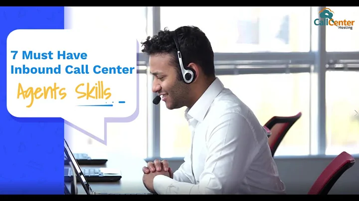 7 Must Have Inbound Call Center Agents Skills | CallCenterHosting