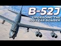B-52 Future Stratofortress: The Upgrades That Will Transform The B-52H Into The B-52J