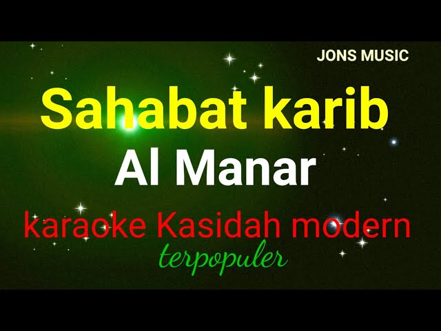 SAHABAT KARIB || AL MANAR || KARAOKE KASIDAH class=