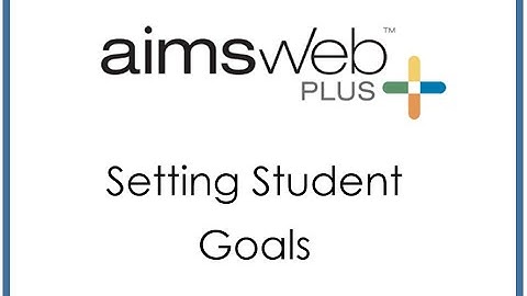 Aimsweb Goal Setting