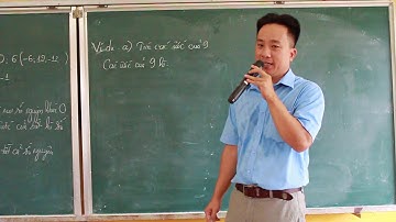 Toán học 6  Bài 13  Bội và ước của một số nguyên