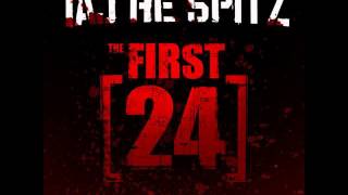 Taj-He-Spitz - Devoted (The First 24 Mixtape) [Thizzler.com]