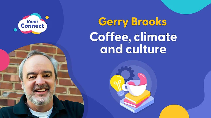 Gerry Brooks - Keynote - Coffee, Climate and Culture