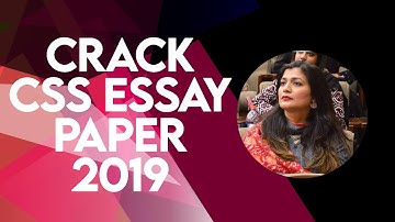 CSS Essay Paper 2019| CSS Exams in Pakistan| How to Prepare for CSS| Fatima Batool