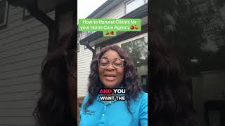 How to Get Client Referrals for your home care agency. #homecare #medicalreferral nonmedicalhomecare