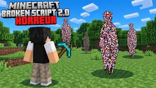 Ce Mod Horreur Veut Détruire Mon Pc Pour De Vrai Broken Script 2.0