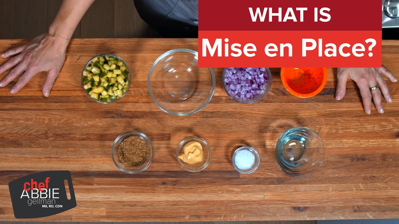 What is Mise en Place?