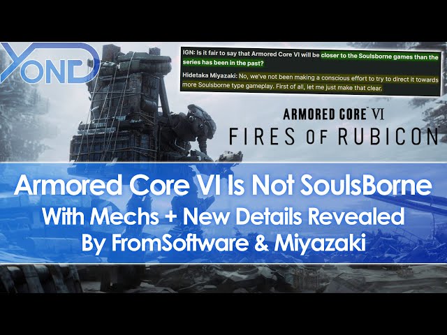 Armored Core VI Director States that the Game Won't Have Soulsborne  Mechanics
