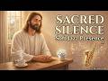 Sacred Silence 🌿 Soft Christian Jazz + Bible Reading for Meditation, Prayer &amp; Spiritual Rest