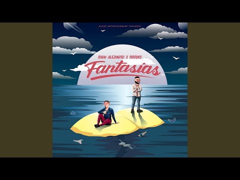 Rauw Alejandro Farruko Fantasias Audio 