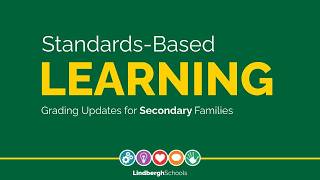 Standards-Based Learning Grading Updates for Secondary Families