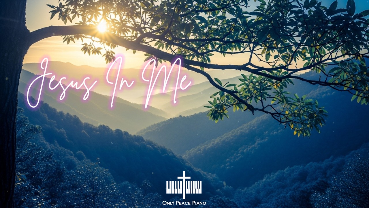 JESUS IN ME Soaking Worship Instrumental for Prayer, Deep Peace ...
