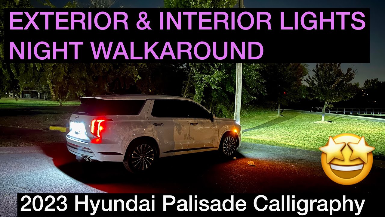2023 Hyundai Palisade Calligraphy - NIGHT WALKAROUND - Interior and