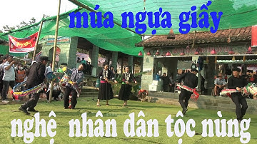 múa ngựa giấy tiết mục độc đáo của người dân tộc nùng lào cai