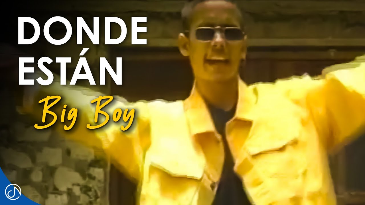 DONDE Están 🤫 - Big Boy