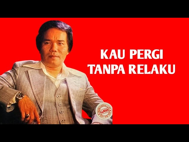 Ahmad Jais ~ Kau Pergi Tanpa Relaku class=