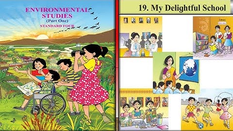 Std.4th EVS ||19.My Delightful School ||