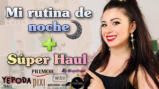 HAUL + Rutina de Noche Skincare  - Yepoda, Primor, Maquillalia, Wibo, Pixi, Revlon