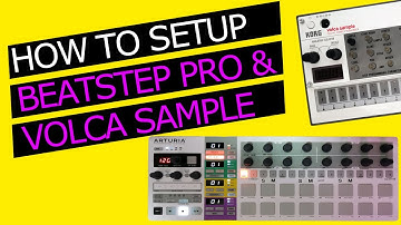 Korg Volca Sample and Arturia BeatStep Pro Full Setup Tutorial [New 2021]