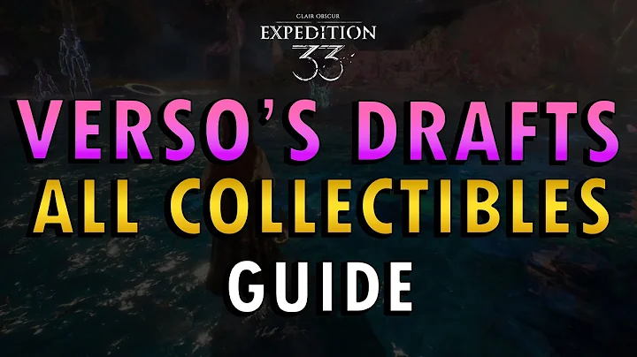 Clair Obscur: Expedition 33 – Verso’s Drafts Guide (+ Commentary)