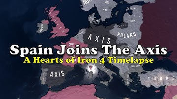What if Spain Joined the Axis? Hoi4 Timelapse
