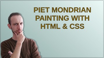 Piet Mondrian Painting with HTML & CSS
