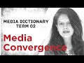 Media dictionary media convergence 2