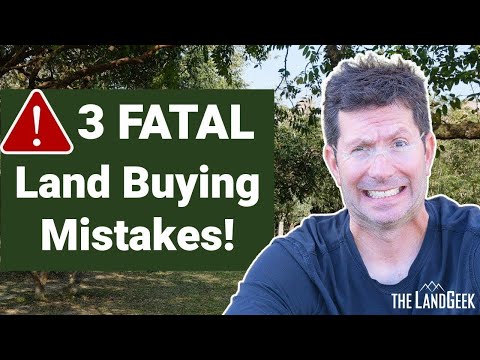 AVOID These 3 Fatal Mistakes When Buying Land