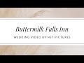 Abby &amp; Bryan - Buttermilk Falls Inn Wedding Video - Milton NY wedding videographer