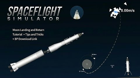 To Moon And Back Tutorial in Spaceflight Simulator