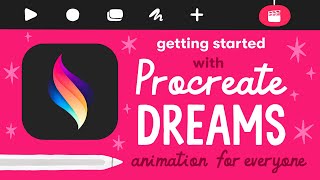 NEW COURSE! Getting Started with Procreate Dreams: Animation for Everyone