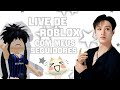 LIVE JOGANDO ROBLOX COM OS INSCRITOS DE NOVOO💞💓💥
