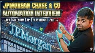 JPMorgan Automation Testing Interview Questions and Answers | Selenium Java API-Part-2