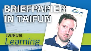 Briefpapier Anlegen In Taifun Taifun Learning