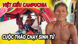 Đắng lòng với Những cuộc tháo chạy sinh tử của Việt kiều Campuchia | Bùi Hồ TV