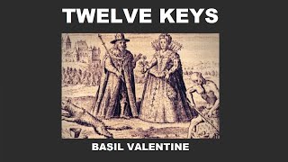 Twelve Keys -  Basil Valentine - Full Audiobook