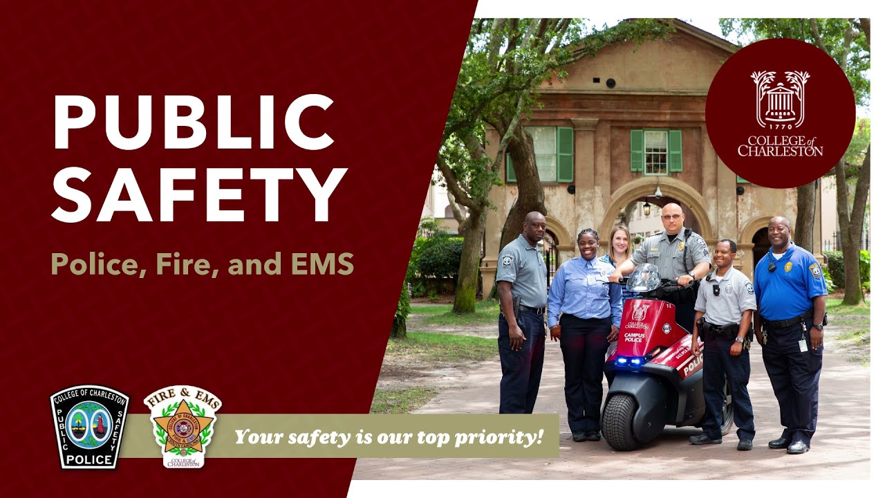 Public Safety -- Police, Fire, and EMS -- College of Charleston