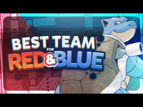 Best Team for Kanto (Red and Blue) Ft. MandJTVPokevids