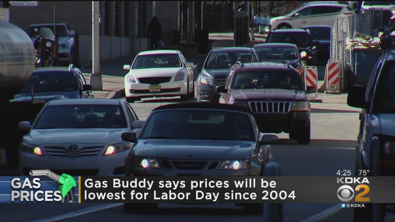 Gas Buddy Says Prices Will Be Lowest For Labor Day Since 2004 YouTube